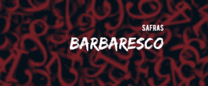 Barbaresco: safras desde 1970
