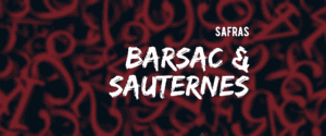 Bordeaux Sauternes e Barsac: safras desde 1970