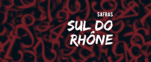 Rhône Sul: safras dos tintos desde 1970