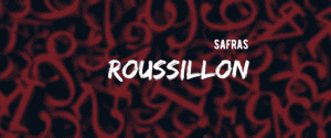 Roussillon: safras desde 1995
