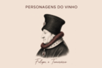 O rei que "odiava" Gamay e mudou a viticultura da Borgonha